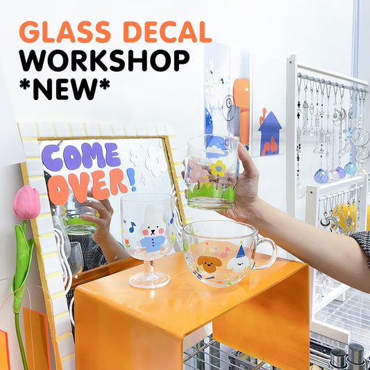 GLASS CUP DECAL WORKSHOP (1.5H)