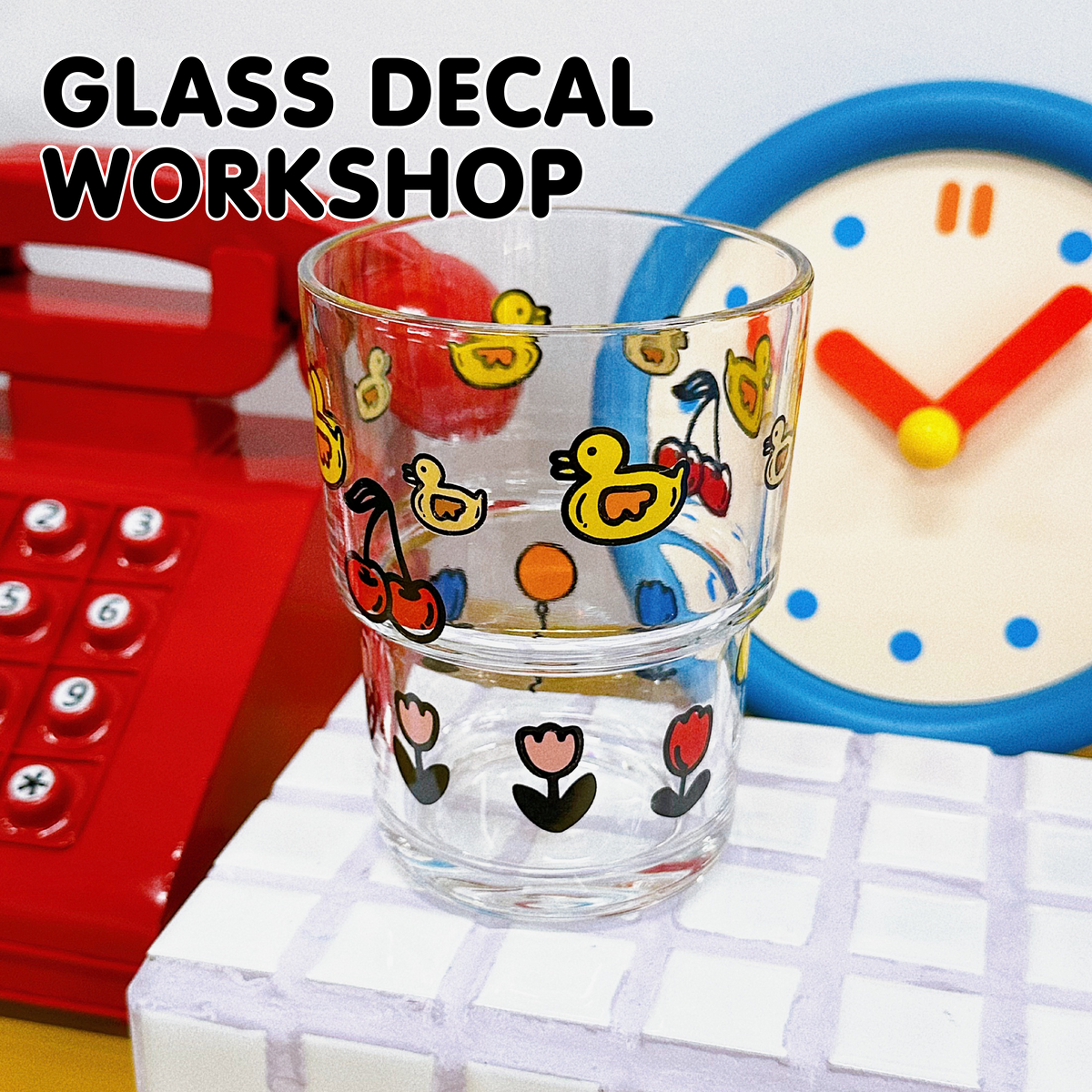 GLASS CUP DECAL WORKSHOP (1.5H) (ILLUSTRATIONS PROVIDED)